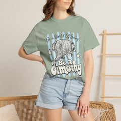 Be A Timothy T-Shirt — Retro Raccoon Graphic Tee ("In a World of Boring")