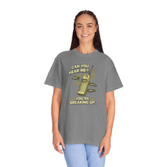 Breaking Up Phone Vintage Tee — "Can You Hear Me? You're Breaking Up."