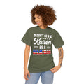 Don't Be A Karen Be Merican - Unisex Heavy Cotton Tee