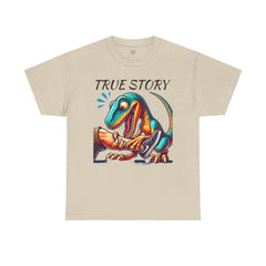 True Story Amputee Dinosaur Humor - Unisex Garment-Dyed T-shirt