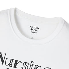 Nursing Is A Work Of Heart - Unisex Softstyle T-Shirt | Nurse Awareness,Medical Wear,Gift For Him,Scrubs Lover,Hospital Staff,Gift For Her,