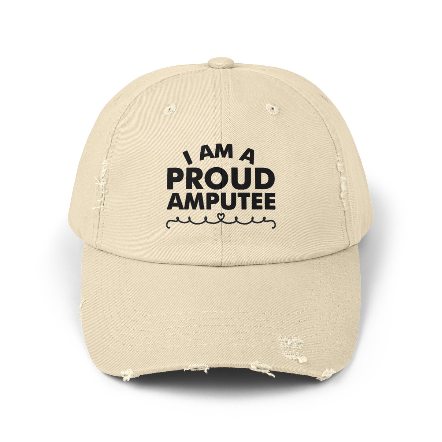 Amputee distressed cap, I Am A Proud Amputee, Limb Loss Awareness cap, distressed unisex hat, gift for amputee, recovery encouragement gift