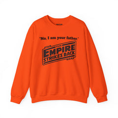 The Empire Strikes Back - Unisex Heavy Blend Crewneck Sweatshirt | Star Wars | Movie Quote | Gift For Him | Movie Fan Gift | Darth Vader