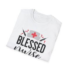 Blessed Nurse - Unisex Softstyle T-Shirt | Nurse Awareness, Medical Apparel, Gift For Her, Scrub Tee, Hospital Staff Gift, Registered Nurse
