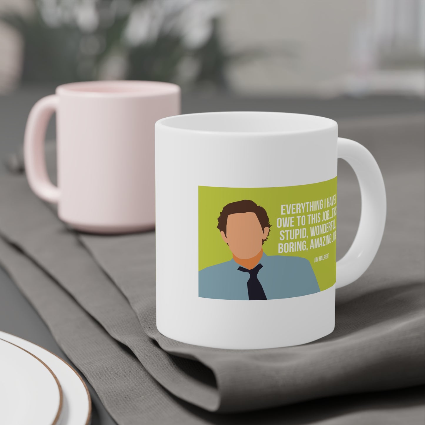 The Office Jim Halpert Quote - Ceramic Mugs (11oz\15oz\20oz)