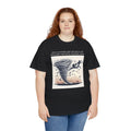 Life Is A Tornado and I am Just A Cow Being Spun Around For Cinematic Value - Unisex Heavy Cotton Tee