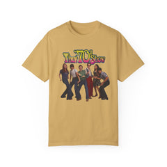 That '70s Show Cast T-Shirt - Unisex Garment-Dyed Tee
