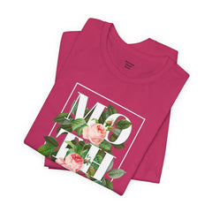 Floral Tee - Unisex Jersey Short Sleeve Tee - Mother In The Flowers, Positive Vibes