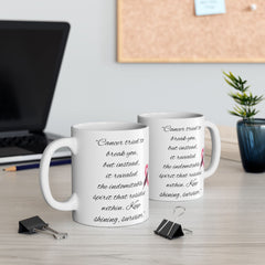 Breast Cancer Awareness Ceramic Mug — Pink Ribbon Support Quote (11oz & 15oz)