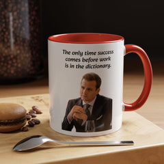 Harvey Specter Quote - 11oz 15oz Accent Coffee Mug