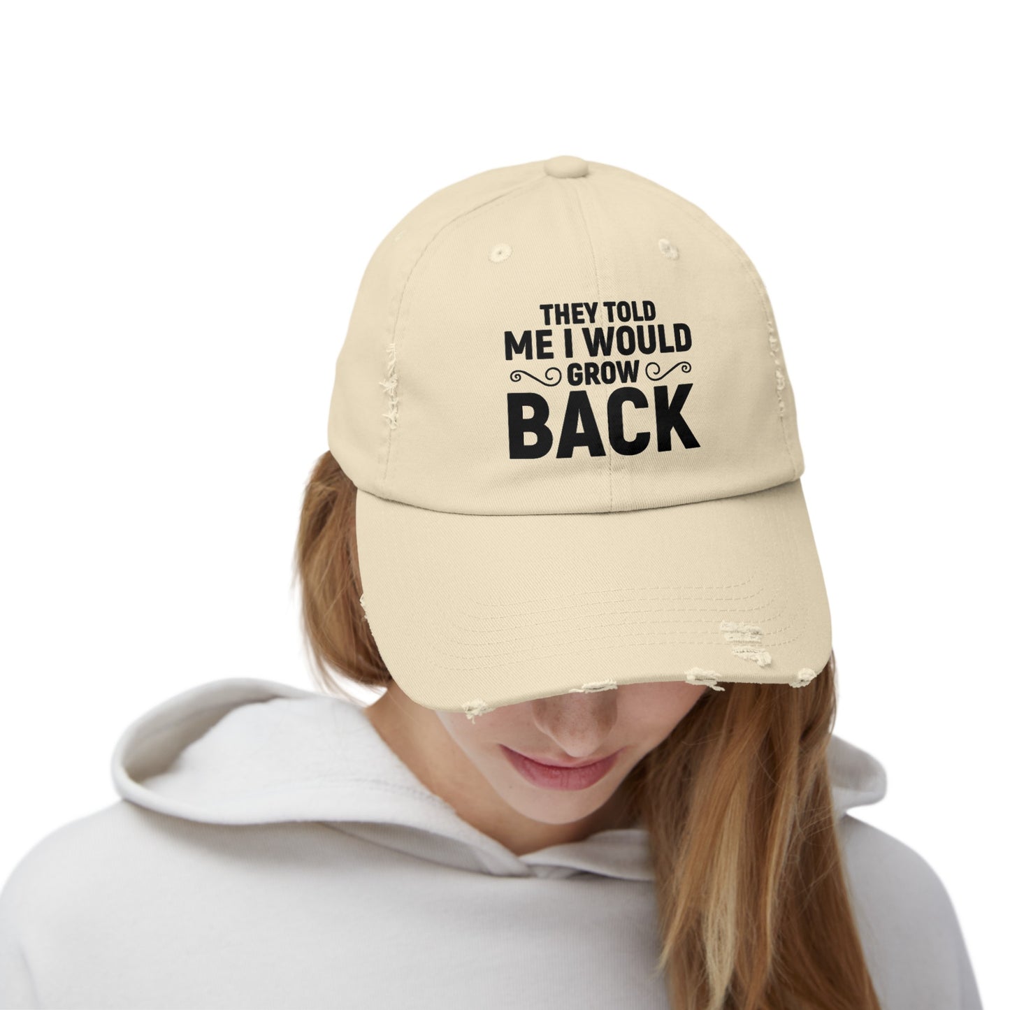 Funny Amputee distressed cap, They Told Me I Would Grow Back, Limb Loss Awareness cap, unisex, gift for amputee, recovery encouragement gift