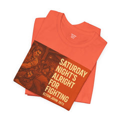 Music Inspired Unisex Tee - Saturday Nights All Right For Fighting Graphic