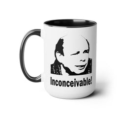 Princess Bride Funny Quote Mug,INCONCEIVABLE Quote,Vizzini Quote,Wallace Shawn fan,gift for him,gift for her,cult classic movie,pop culture