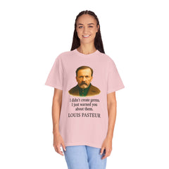 Louis Pasteur Portrait Tee – "I didn't create germs, I just warned you about them."