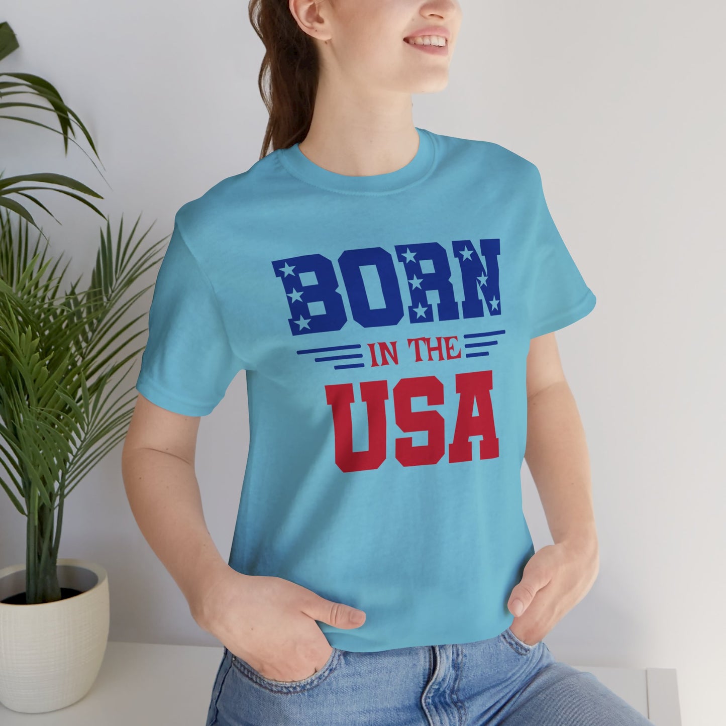 Born In The USA, Unisex Jersey Short Sleeve Tee