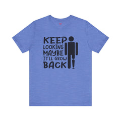 Funny Amputee Quote - Unisex Short Sleeve Tee,Amputee Awareness,Gift For Him,Leg Amputee,Arm Amputee,Limb Loss Awareness,Unique Amputee Gift