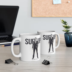 Barney Stinson "Suit Up!" Ceramic Mug — How I Met Your Mother Quote (11oz & 15oz)