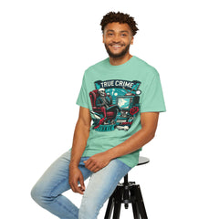 Ultimate True Crime Junkie - Graphic Comfort Colors Garment Dyed tee