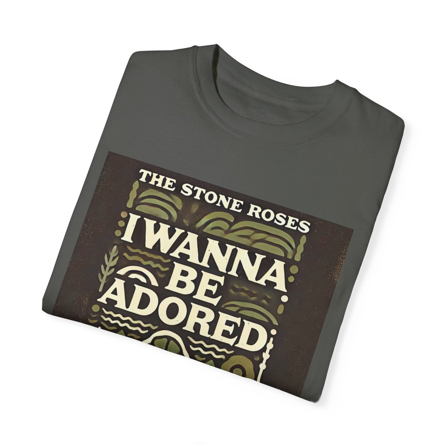 I Wanna Be Adored Stone Roses  - Graphic Comfort Colors Garment Dyed Shirt