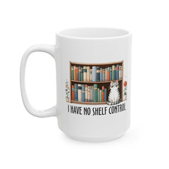 Book Lover quote mug, funny Librarian gift, white ceramic mug, 11oz,15oz mug, gift for Cat Lover, gift for him, gift for her, Birthday Gift
