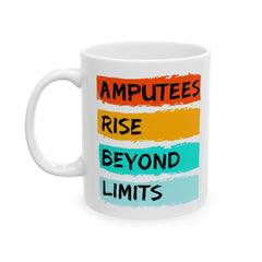 Amputee Motivational Ceramic Mug - Inspiring Quotes for Daily Motivation