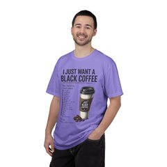 I Just Want a Black Coffee T-Shirt — Funny Barista List Graphic Tee for Coffee Lovers