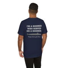 Poseidon Boomer Unisex Jersey Short Sleeve Tee - I'm a Boomer Who Served on a Boomer Design