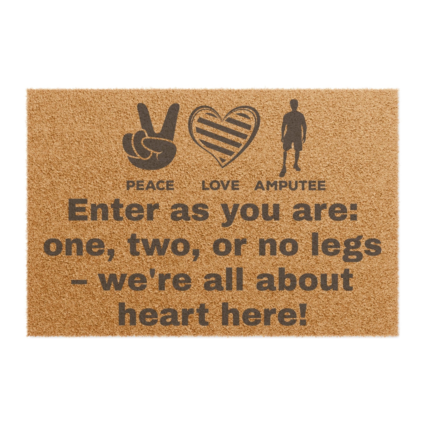 Amputee - Doormat | Amputee Awareness | Limb Awareness | Amputee Humor | Leg Amputee Gift | Unique Doormat | Disability Gift | Motivational