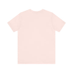 In October We Wear Pink - Unisex Jersey Short Sleeve Tee
