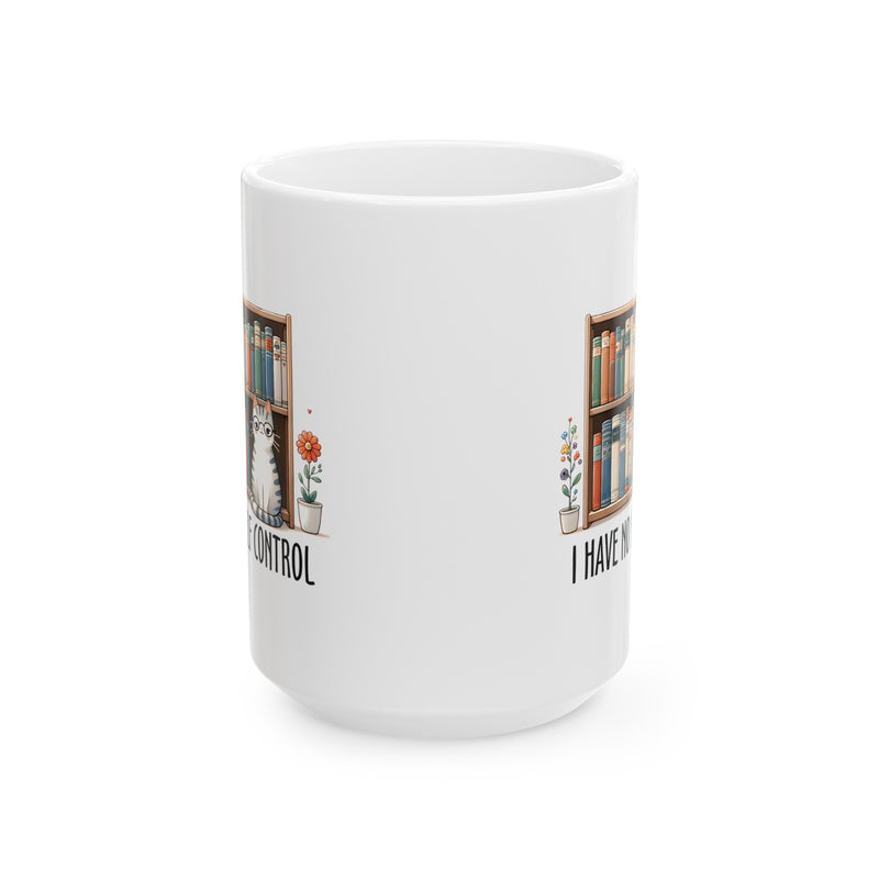 Book Lover quote mug, funny Librarian gift, white ceramic mug, 11oz,15oz mug, gift for Cat Lover, gift for him, gift for her, Birthday Gift