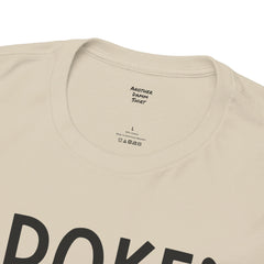 Amputee Humor Broken Leg Story $10  - Unisex Heavy Cotton Tee