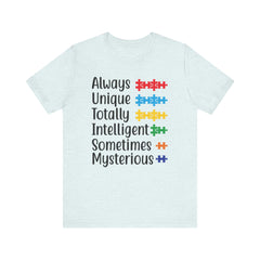 Autism - Always Unique Totally Intelligent Sometimes Mysterious Unisex Softstyle T-Shirt