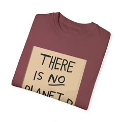 GEN Z graphic, There is no planet B - Stylish Unisex T Shirt