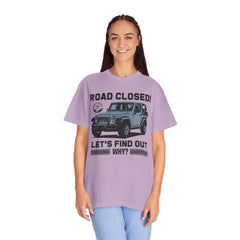 Unisex Jeep Adventure T-Shirt – Road Closed! Let's Find Out Why?