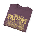 Please Be Patient With Me, I'm From The 1900s, Comfort Colors Unisex Shirt