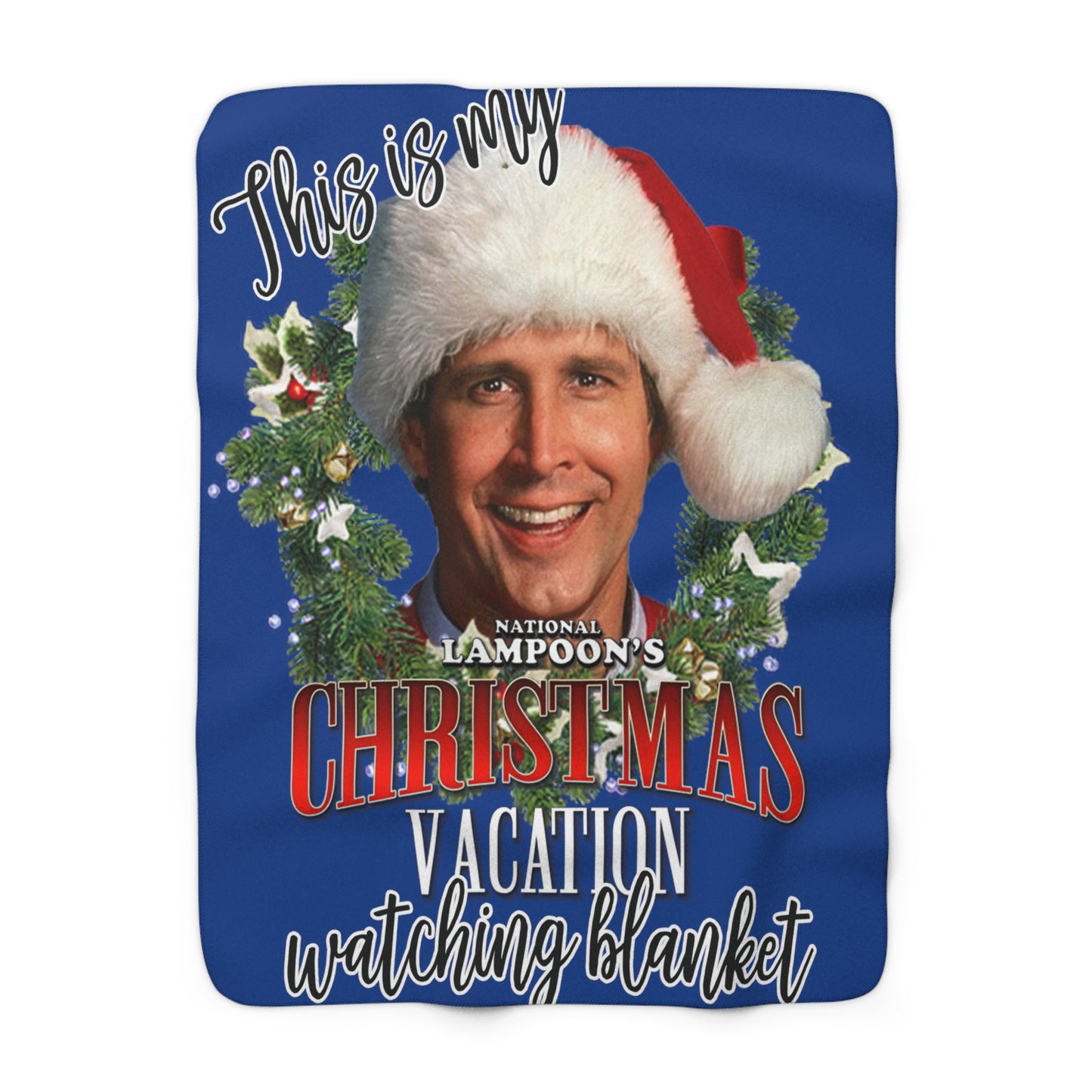 CHRISTMAS VACATION - Sherpa Fleece Blanket | Comfort, Gift For Him, Gift For Her, Fan Gift, Birthday Gift, Cozy Gift, Pop Culture, Griswold