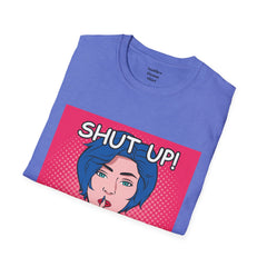 SHUT UP Pop Art Woman striking a Librarian pose Unisex Softstyle T Shirt