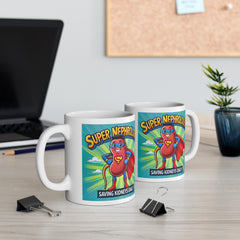 Super Nephrologist Saving Kidneys Daily, Graphic Ceramic Mug, (11oz, 15oz)