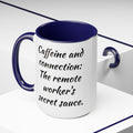 Caffeine And Connection - 15 oz Accent Mug