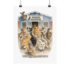 Who Let the Cats Out? Baldwin Harbor Animal Hospital Cat Poster — Matte Vertical Wall Art