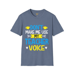 Teacher Unisex Softstyle T-Shirt,Funny Teacher Quote,Educational Humor,funny teacher tee,educational humor,gift for teacher,unisex shirt