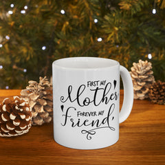 Mother Friend Ceramic Mug — 'Mother Friend' Script Coffee Mug, Gift for Moms