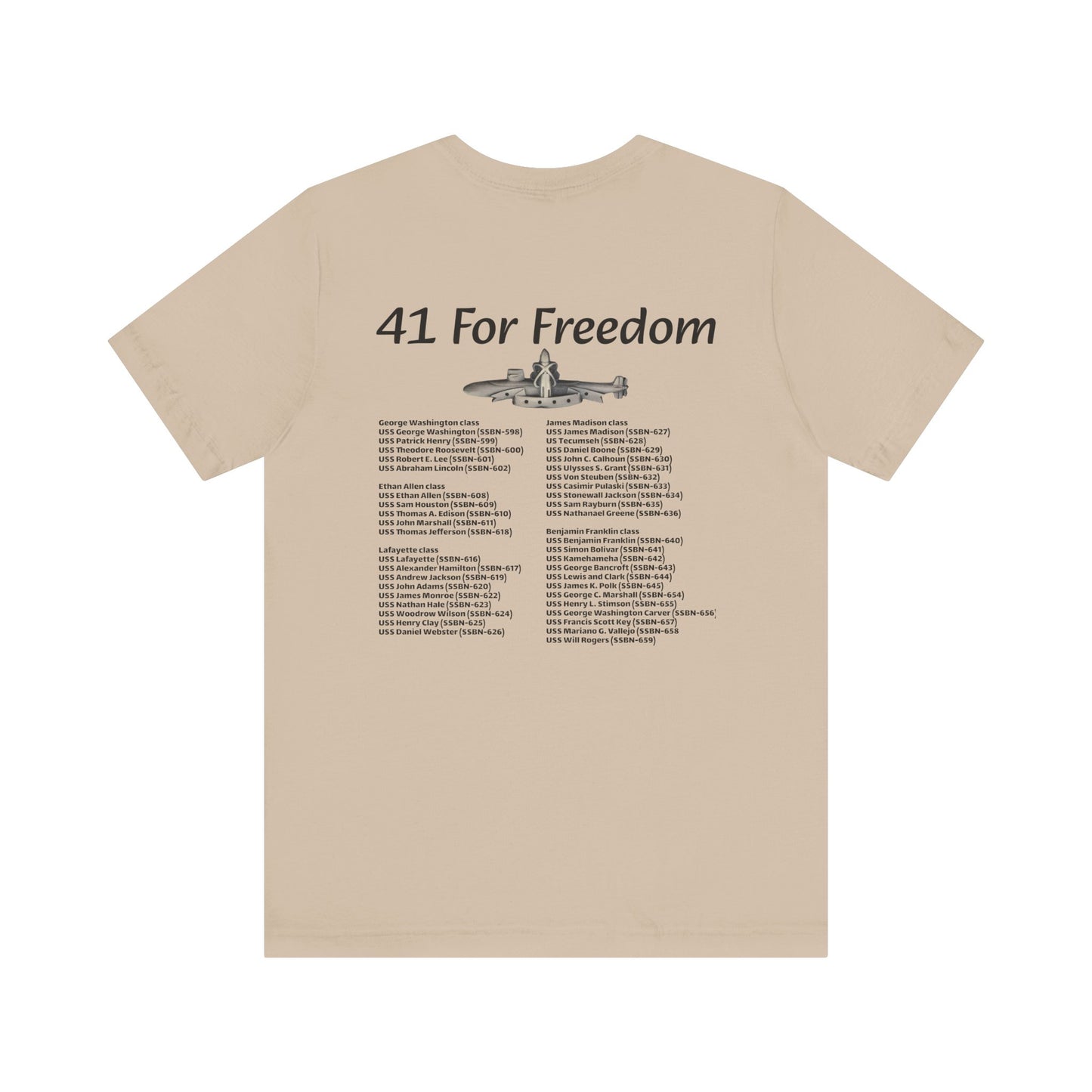 41 For Freedom Unisex Jersey Short Sleeve Tee