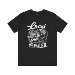 Local Egg Dealer Unisex Jersey Tee - Perfect for Farmers & Foodies