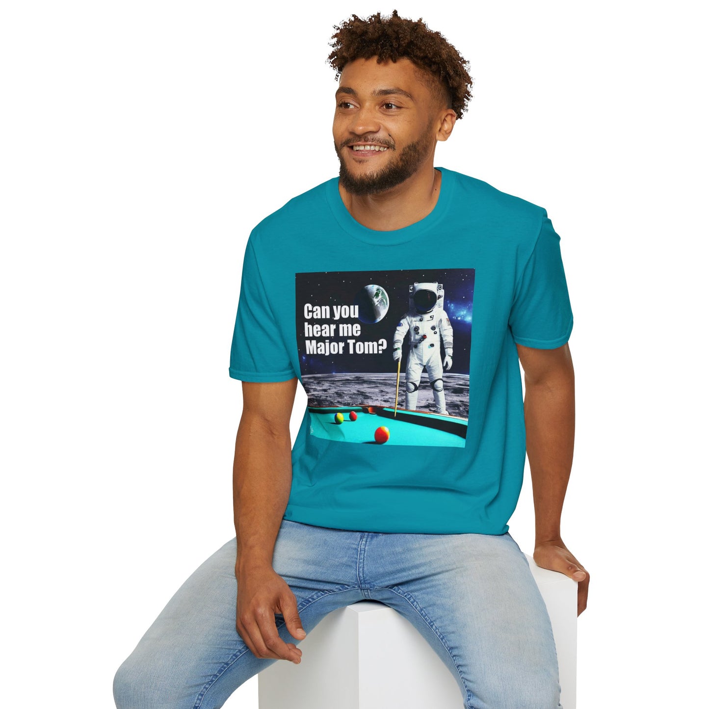 Can You Hear Me Major Tom? Unisex Soft Style T Shirt