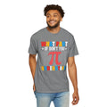 Funny What Part of  π  Pi Don't You Understand, Comfort Colors Unisex Garment-Dyed T-shirt