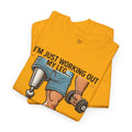 I'm Just Working Out My Leg Amputee Humor - Unisex Garment-Dyed T-shirt