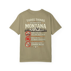 Montana Graphic T-Shirt — "Three Things You Don’t Do in Montana"