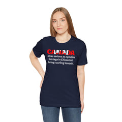 Funny Canadian Language Quote Unisex Tee