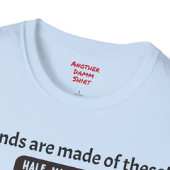 Leg Amputee Humor - Unisex Softstyle T-Shirt / Running a Marathon / One Leg Humor / Awards Medal / Funny Story / One Leg Warrior